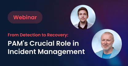 The Critical Role of PAM in Event Management
