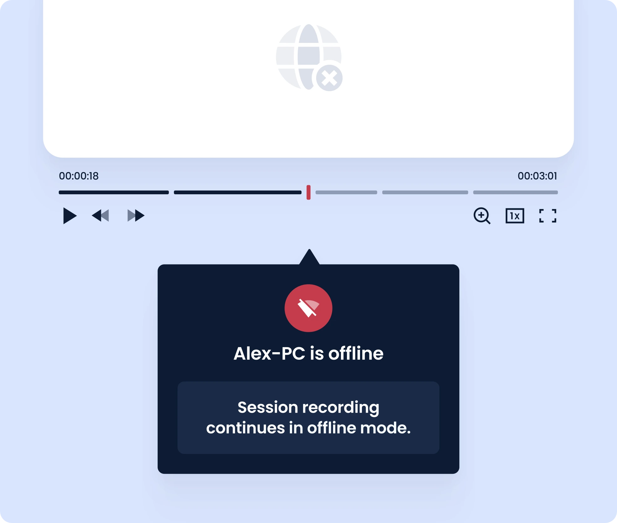 Uninterrupted monitoring